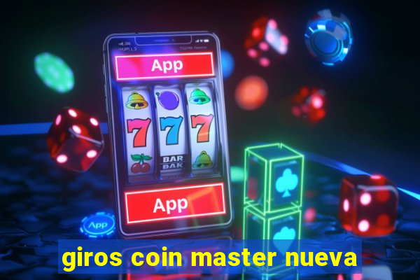 giros coin master nueva